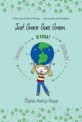 Just Grace Goes Green (Paperback) (Grace can do lots of things...but can she save the planet?)