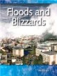 Floods and Blizzards (Forces in Nature) (Paperback)