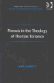 Theosis in the Theology of Thomas Torrance (Ashgate New Critical Thinking in Religion, Theology, and Biblical Studies)