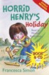 Horrid Henry's holiday 표지 이미지