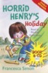 Horrid Henry's Holiday (Paperback + CD)