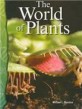 The World of Plants (Life Science) (Paperback)