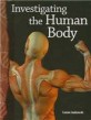 Investigating the Human Body (Life Science) (Paperback)