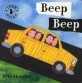 BEEP BEEP (My Little Library Infant & Toddler,Board Book Set)
