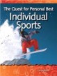 The Quest for Personal Best: Individual Sports (Forces and Motion) (Paperback)