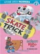 Skate Trick (Paperback) - A Robot and Rico Story