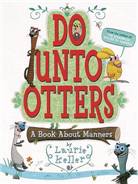 Do unto otters : a book about manners