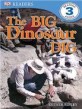 The Big Dinosaur Dig (Paperback)