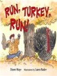 Run turkey run