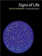 Signs of life : bio art and beyond