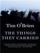 (The)Things they carried : a work of fiction