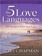 (The)5 love languages : the secret to love that lasts