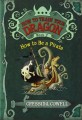 How to train your dragon. 2 How to be a Pirate