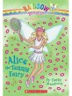 Sports Fairies #6: Alice the Tennis Fairy: A Rainbow Magic Book (Paperback)