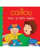 Caillou Dress-up with Daddy