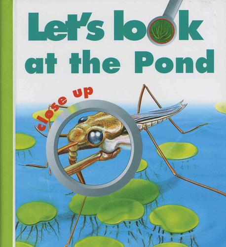 Lets look at the pond