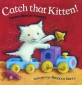Catch that Kitten! (My Little Library Pre-Step, Paperback Set)