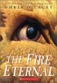 The Fire Eternal (the Last Dragon Chronicles #4) (Paperback)