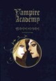 뱀파이어 아카데미 = Vampire academy : 내가 선택한 금지된 사랑