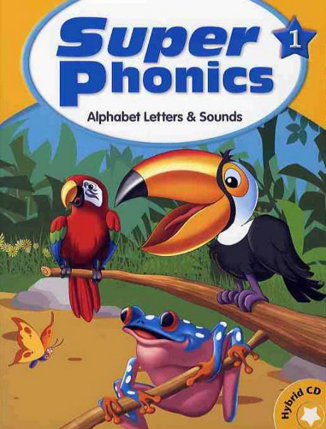 Super phonics. 1, Alphabet letters & sounds 표지 이미지