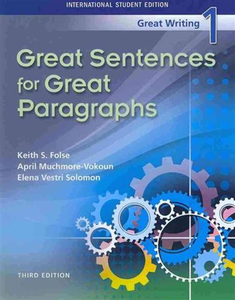 Great Writing 1 : great sentences for great paragraphs