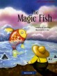 THE MAGIC FISH (Beginner 2)