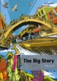 (The) Big Story