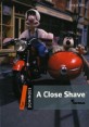 A CLOSE SHAVE