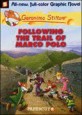 Geronimo Graphic 4 : Following the Trail of Marco Polo