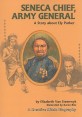 Seneca chief army general: a story about ely parker
