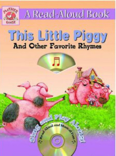 This little piggy : and other favorite rhymes