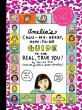 Amelia's Cross-My-Heart, Hope-To-Die Guide to the Real, True You! (Hardcover)