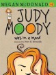 Judy Moody Was in a Mood. 1