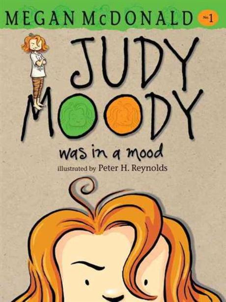 Judy Moody Was in a mood / 1