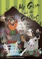 Mr. Gum and the Goblins: Mr Gum is back! (Paperback)