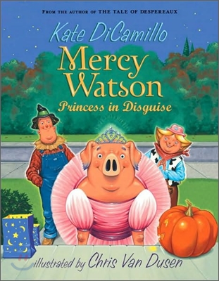 Mercy Watson princess in disguise