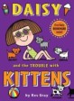 Daisy and the Trouble With Kittens (Paperback)