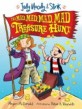 Judy Moody and Stink: The Mad, Mad, Mad, Mad Treasure Hunt (Paperback)