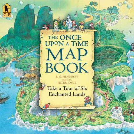 (The)once upon a time map book : take a tour of six enchanted lands