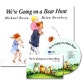 Were Going on a Bear Hunt