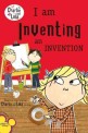 I Am Inventing an Invention (Paperback)