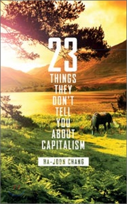 23 things they dont tell you about capitalism