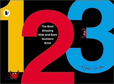 The most Amazing Hide-and-Seek Number Book