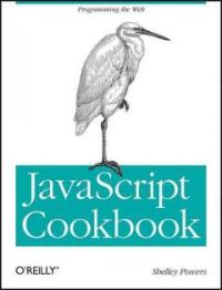 JavaScript cookbook|h[electronic resource]