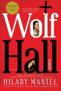 Wolf Hall : (A) novel