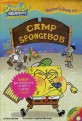 Camp SpongeBob, 스폰지밥 <span>네</span><span>모</span>바지