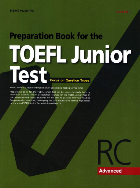 Preparation Book for the TOEFL Junior Test RC Advanced - Focus on Question Types