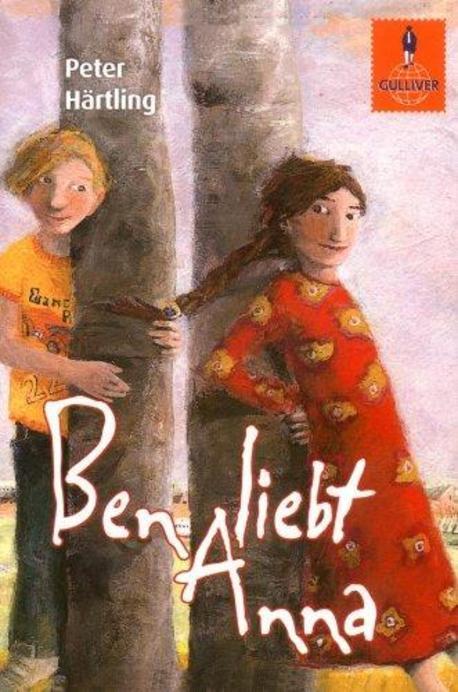 Ben liebt Anna : Roman für Kinder