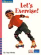 Let's Exercise! (Paperback)