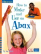 Iopeners How to Make and Use an Abax Grade 2 2008c (Paperback)